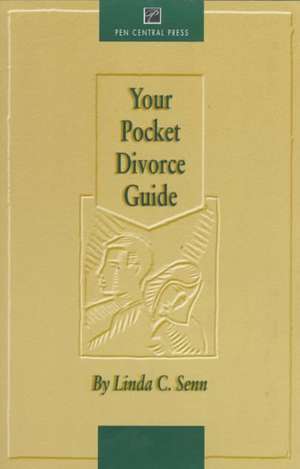 Your Pocket Divorce Guide de Linda C. Senn