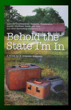 Behold the State I'm In de B. Graham Simpson