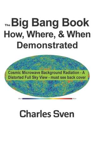 The Big Bang Book de Charles Sven