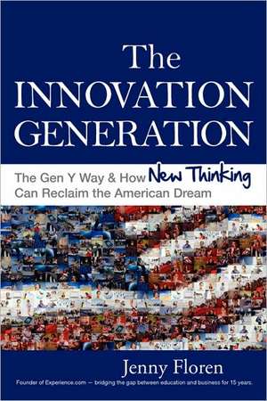 The Innovation Generation de Jenny Floren