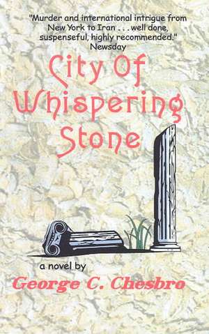 City of Whispering Stone de George C. Chesbro