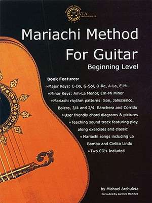 Mariachi Method for Guitar: Beginning Level * English Edition de Michael Archuleta