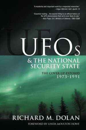 UFOs and the National Security State de Richard M Dolan