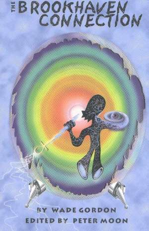 Brookhaven Connection de Wade Gordon