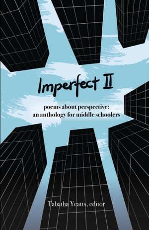 Imperfect II de Tabatha Yeatts