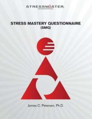 Stress Mastery Questionnaire de James C. Petersen