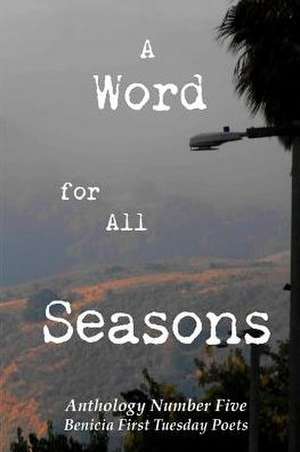 A Word for All Seasons de Lois Requist