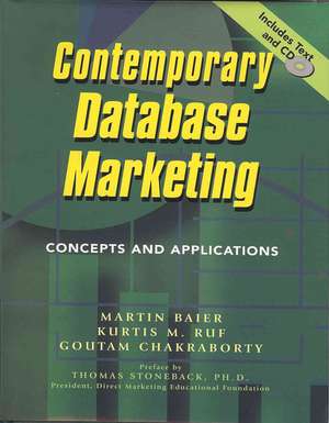 Contemporary Database Marketing: Concepts and Applications de Anne M. Tyler