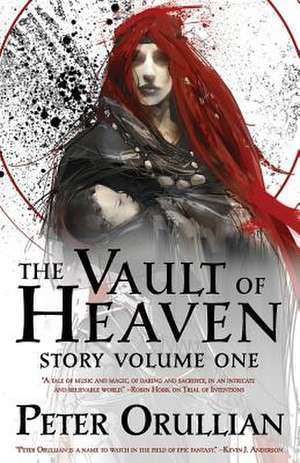 The Vault of Heaven de Peter Orullian