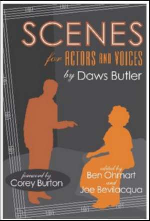 Scenes for Actors and Voices de Daws Butler