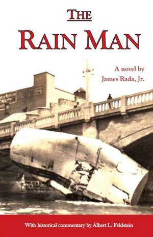 The Rain Man de James Rada Jr.