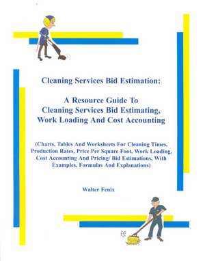 Cleaning Services Bid Estimation de Walter Fenix