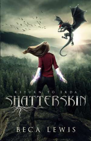 Shatterskin de Beca Lewis