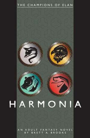 Harmonia: In Search for Lost Love de Brett a. Brooks