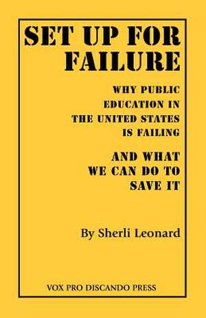 Set Up for Failure de Sherli Leonard