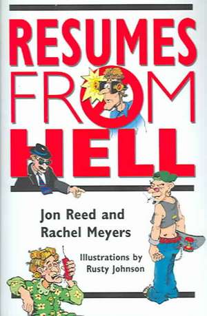 Resumes from Hell de Jon Reed