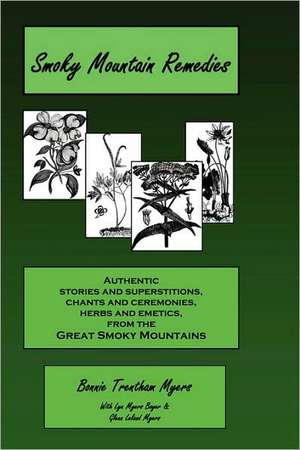 Smoky Mountain Remedies de Bonnie Trentham Myers