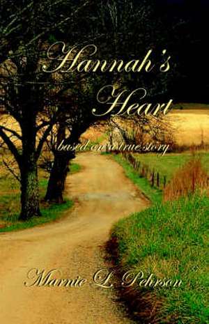 Hannah's Heart de Marnie L. Pehrson