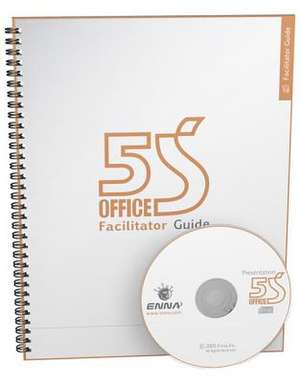 5S Office Version 1 Facilitator Guide de Enna