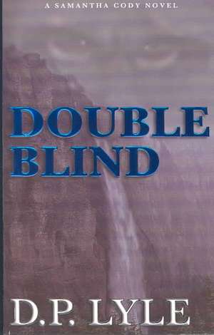 Double Blind de D. P. Lyle