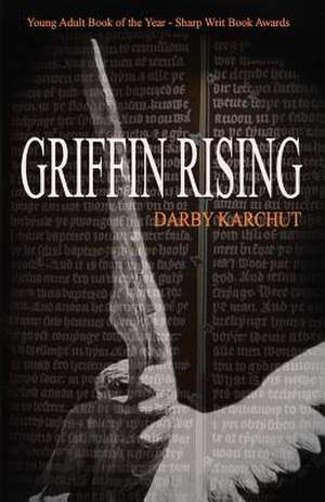 Griffin Rising de Darby Karchut