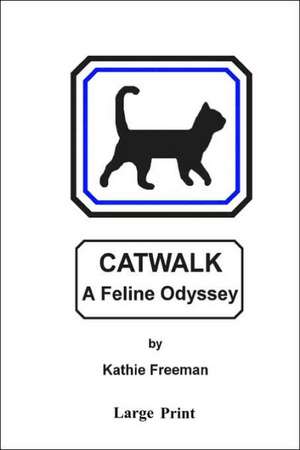 Catwalk de Kathie Freeman