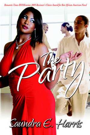 The Party de Harris E. Saundra