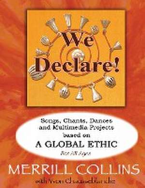 We Declare! de Merrill Collins