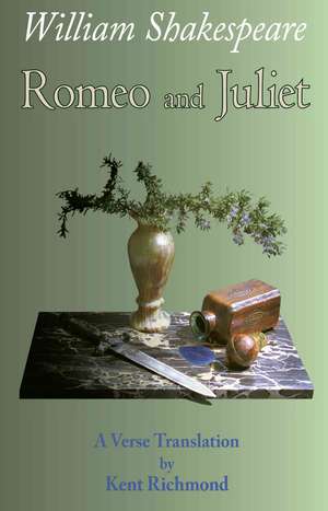 Romeo and Juliet: A Verse Translation de William Shakespeare