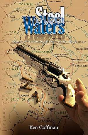 Steel Waters de Ken Coffman