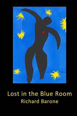 Lost in the Blue Room de Richard Barone