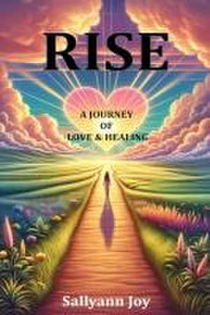 RISE de Sallyann Joy