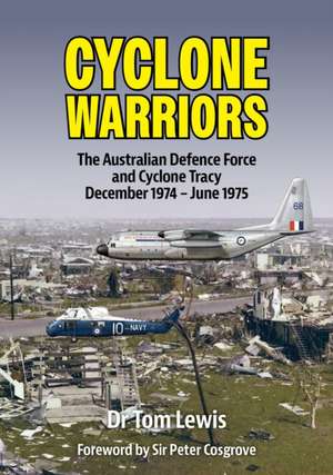 Cyclone Warriors de Tom Lewis