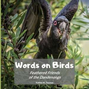 Words on Birds de Kathie May Thomas