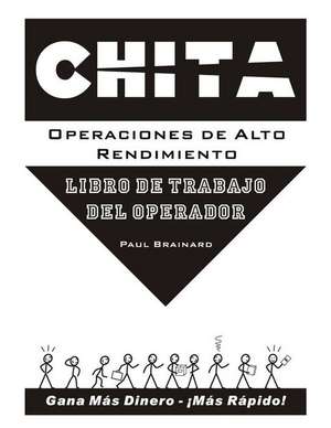 Chita Operaciones de Alto Rendimiento