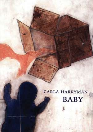 Baby de Carla Harryman