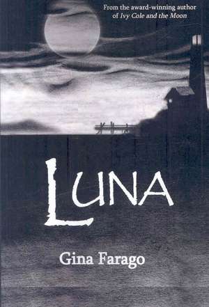 Luna de Gina Farago