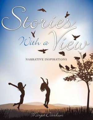 Stories with a View de Margot Davidson