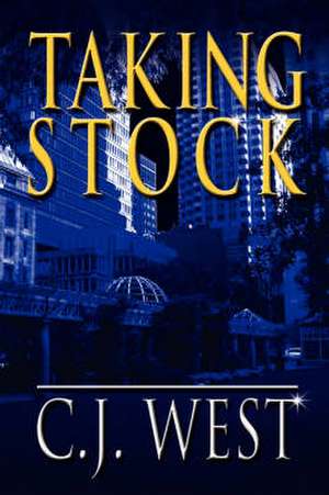 Taking Stock de Cj West