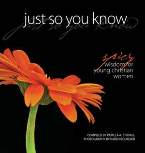 Just So You Know de Pamela a Stovall