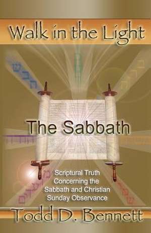 The Sabbath de Todd D. Bennett