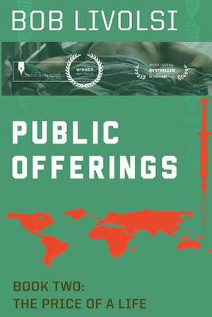 Public Offerings Book Two de Bob Livolsi