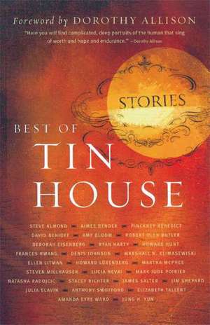 Best of Tin House Stories de Dorothy Allison