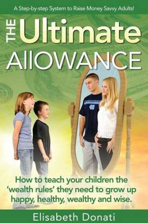 The Ultimate Allowance de Elisabeth Donati