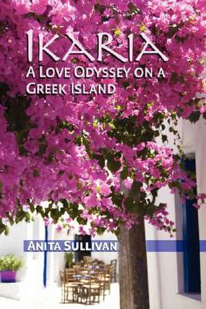 Ikaria de Anita Sullivan