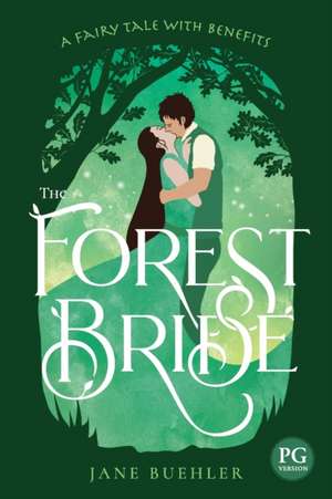 The Forest Bride PG de Jane Buehler