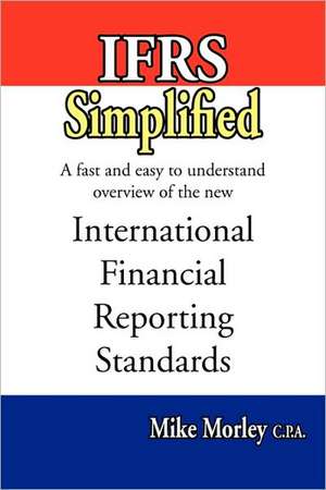 Ifrs Simplified de Mike Morley