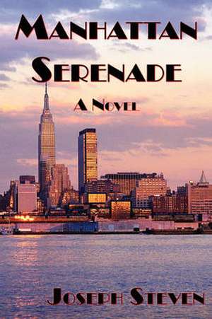 Manhattan Serenade de Joseph Steven