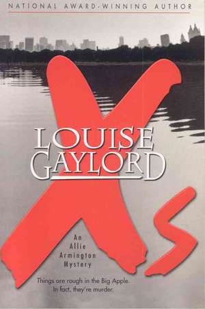 X's de Louis Gaylord