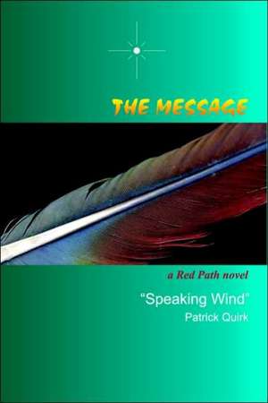 Quirk, P: Message